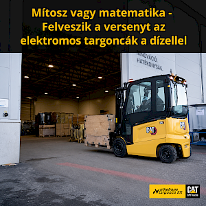 Mítosz vagy matematika? – Felveszik a versenyt az elektromos  targoncák a dízellel?